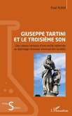 Giuseppe Tartini et le troisième son (eBook, ePUB)