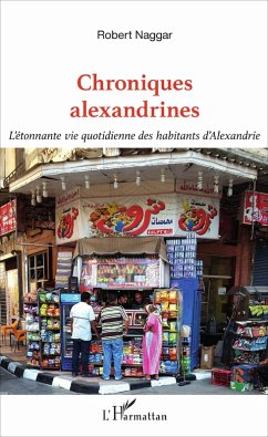 Chroniques alexandrines (eBook, ePUB) - Naggar