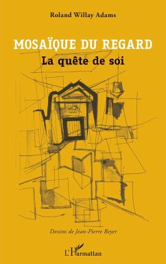 Mosaïque du regard (eBook, ePUB) - Willay Adams