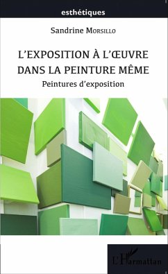 Cover L'exposition à l'oeuvre dans la peinture même (eBook, PDF)