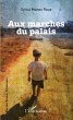 Aux marches du palais (eBook, PDF) - Bild 1