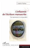 L'influence de l'écriture manuscrite (eBook, ePUB)