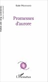 Promesses d'aurore (eBook, PDF)