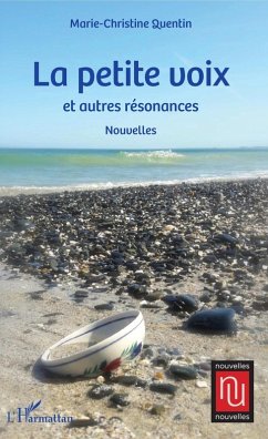 La petite voix et autres résonances (eBook, PDF) - Quentin