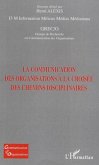 La communication des organisations à la croisée des chemins disciplinaires (eBook, ePUB)