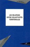 Les relations entre collectivités territoriales (eBook, ePUB)