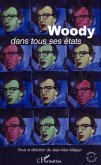 Woody dans tous ses états (eBook, ePUB)