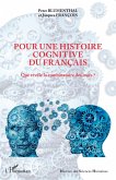Pour une histoire cognitive du français (eBook, ePUB)