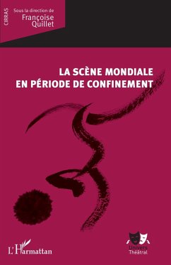 Cover La scène mondiale en période de confinement (eBook, ePUB)