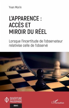 L'apparence : accès et miroir du réel (eBook, ePUB) - Morin