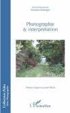 Photographie et interprétation (eBook, ePUB)
