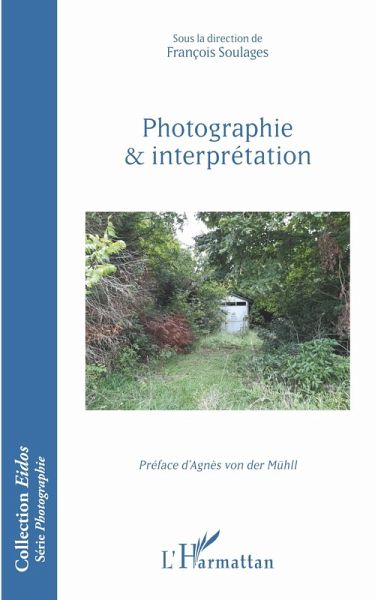 Photographie et interprétation (eBook, ePUB)