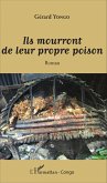 Ils mourront de leur propre poison (eBook, PDF) Ils mourront de leur propre poison (eBook, PDF)
