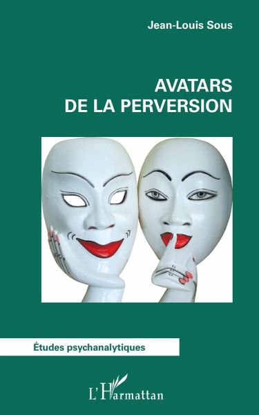 Avatars de la perversion (eBook, ePUB) Avatars de la perversion (eBook, ePUB)