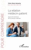 La relation medecin-patient (eBook, ePUB)