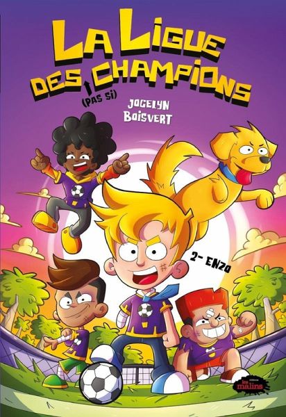 La ligue des (pas si) champions: Enzo (eBook, ePUB) La ligue des (pas si) champions: Enzo (eBook, ePUB)