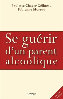 Cover Se guérir d'un parent alcoolique (eBook, PDF)