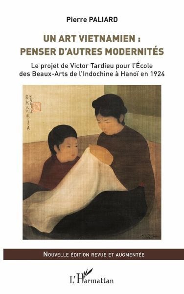Un art vietnamien : penser d'autres modernités (eBook, ePUB)