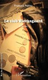 Le club Kierkegaard (eBook, ePUB)