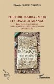 Porfirio Barba Jacob et Gonzalo Arango (eBook, PDF) Porfirio Barba Jacob et Gonzalo Arango (eBook, PDF)