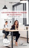 Les entreprises à l'heure du flex-office (eBook, ePUB)