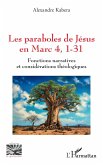 Les paraboles de Jésus en Marc 4, 1-31 (eBook, PDF) Les paraboles de Jésus en Marc 4, 1-31 (eBook, PDF)