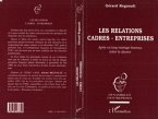 Les Relations Cadres-Entreprises (eBook, PDF)