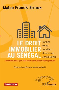 Cover Le droit immobilier au Sénégal - foncier, vente, location, urbanisme, construction (eBook, PDF)
