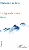 La ligne de crête (eBook, ePUB)