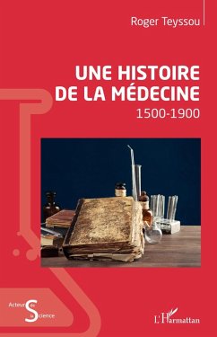 Cover Une histoire de la médecine (eBook, ePUB)