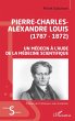 Pierre-Charles-Alexandre Louis... - Bild 1