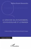 Le génocide selon Nuremberg, l'ex-Yougoslavie et le Rwanda (eBook, ePUB)