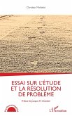 Essai sur l'étude et la résolution de problème (eBook, ePUB)