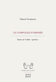 Le complexe d'Orphée (eBook, PDF) Le complexe d'Orphée (eBook, PDF)