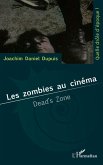 Les zombies au cinéma (eBook, ePUB)