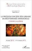 La pression foncière péri-urbaine en Méditerranée méridionale (eBook, PDF)