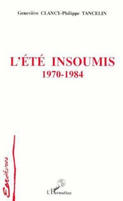 Cover L'été insoumis 1970-1984 (eBook, PDF)