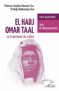 Cover El Hadj Omar Taal. Le tranchant du sabre (eBook, PDF)