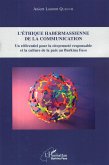 L'éthique habermassienne de la communication (eBook, PDF) L'éthique habermassienne de la communication (eBook, PDF)