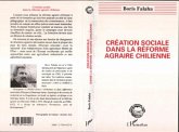 Création sociale dans la réforme agraire chilienne (eBook, PDF)