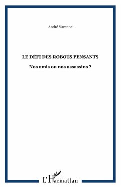 LE DÉFI DES ROBOTS PENSANTS (eBook, ePUB) - Varenne