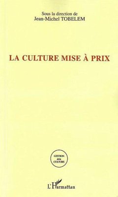 Cover La culture mise à prix (eBook, ePUB)