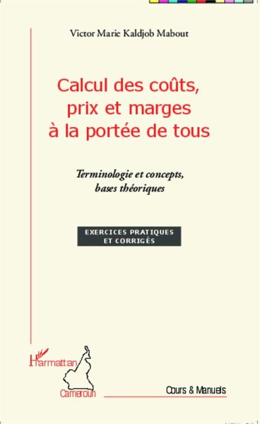 Calcul des coûts, prix et marges à la portée de tous (eBook, PDF)