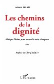 Les chemins de la dignité (eBook, PDF)