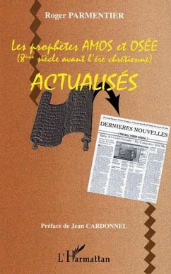 Cover Les prophètes Amos et Osée actualisés (8ème siècle avant l'ère chrétienne) (eBook, ePUB)