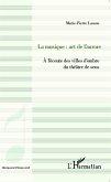 La musique : art de l'aurore (eBook, PDF) La musique : art de l'aurore (eBook, PDF)
