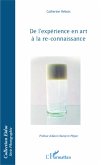 De l'expérience en art à la re-connaissance (eBook, PDF)