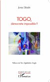 Togo, démocratie impossible ? (eBook, PDF)