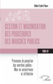 Gestion et maximisation des procédures des marchés publics Tome 2 (eBook, PDF)