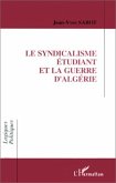 Le syndicalisme étudiant et la guerre d'Algérie (eBook, PDF)